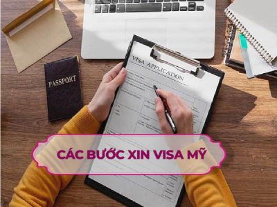 Các bước xin visa Mỹ dễ đậu