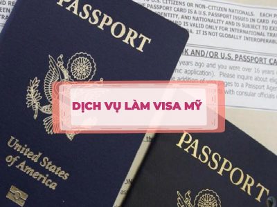 Dịch vụ làm visa Mỹ
